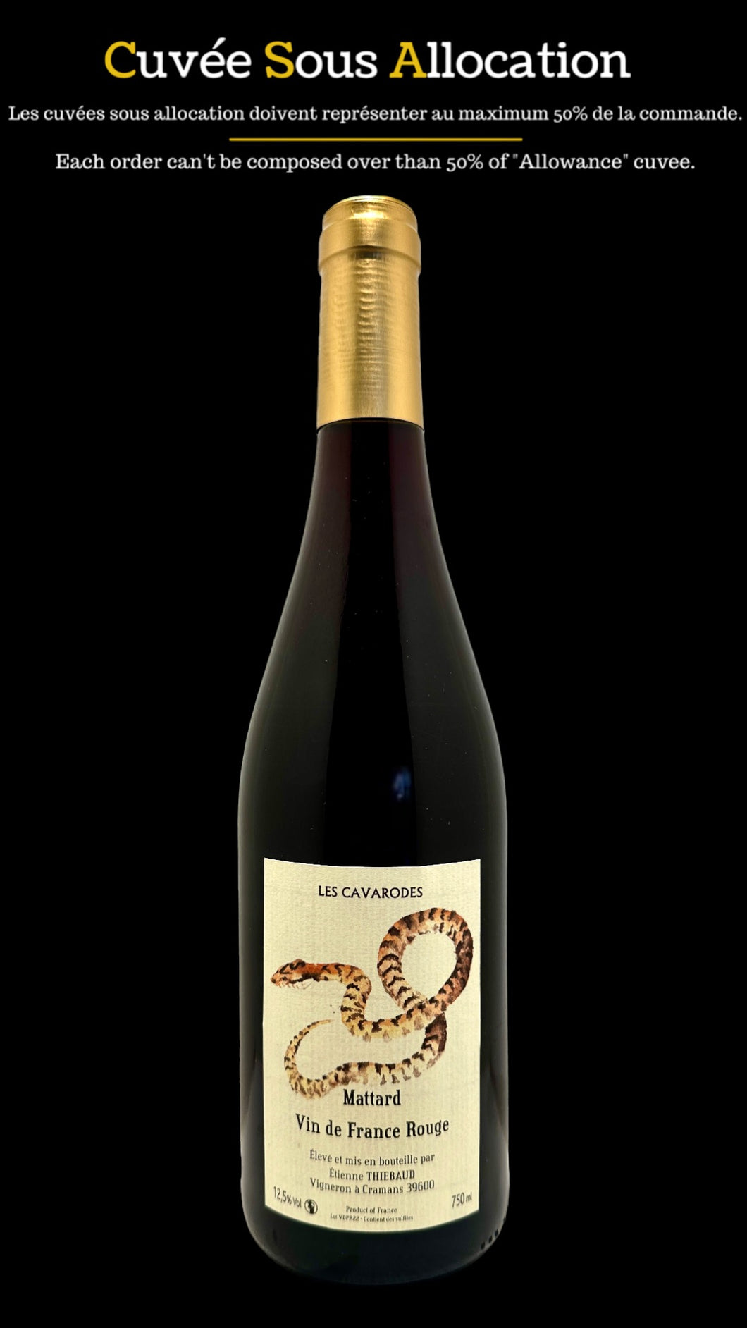 Vin de France Rouge Mattard  Domaine des cavarodes 